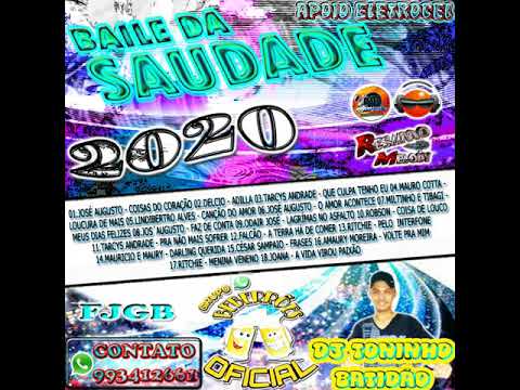 CD BAILE DA SAUDADE 2020 DJ TONINHO BATIDÃO