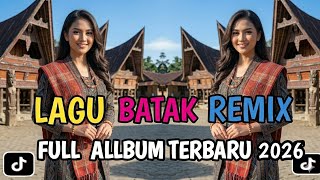 Download lagu FULL ALBUM DJ BATAK REMIX VIRAL TIK TOK TERBARU 2026 mp3 Download lagu FULL ALBUM DJ BATAK REMIX VIRAL TIK TOK TERBARU 2026 mp3