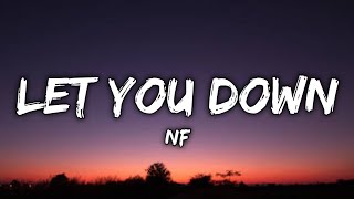 NF – Let You Down (Lyrics)