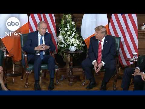 Trump visits Ireland, voices support for Irish unification