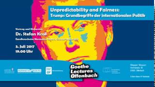 Unpredictability and Fairness: Trumps Grundbegriffe der internationalen Politik