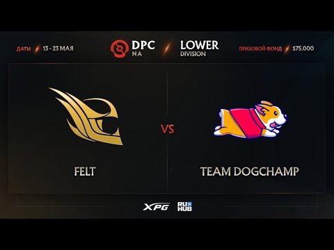 Felt vs Team DogChamp, Dota Pro Circuit 2021 NA S2, bo3, game 1 [CrystalMay & Smile]
