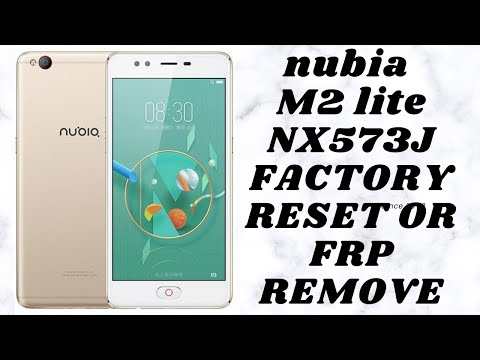 Nubia M2 Lite (NX573J) FACTORY RESET OR FRP REMOVE DONE WITH InfinityBox CM2MT2