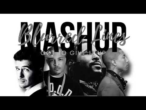 Blurred Lines X Got To Give It Up (MASHUP) - Robin Thicke ft. T.I and Pharrell, Marvin Gaye