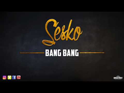 SESKO - Bang Bang (AUDIO)