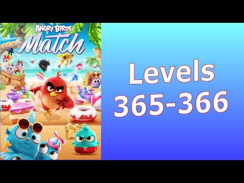 Angry Birds Match 3 Level 365 and 366 "Rescue Ducks" "Pop the Pigs" AB Match