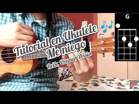 Me Niego Reík, Ozuna, Wisin Tutorial en Ukulele 🎶 con PDF
