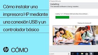 Cómo instalar una impresora HP mediante una conexión USB y un controlador básico