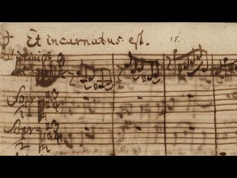 Et incarnatus est - Bach's last vocal piece (English Subtitles) / Manuscript / Mass in B minor, Bach