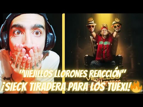 ¡SIECK SACA TIRADERA PARA LOS TUEXI! (ELMER Y DIANO)🔥👀 - "VIEJILLOS LLORONES"