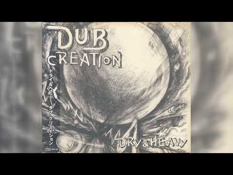 Dry & Heavy - Dub Creation (Dub) (2002)