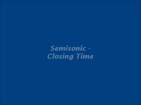 Semisonic - Closing Time (HQ) Lyrics [in description]