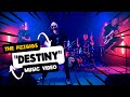 Fizzgigs - Destiny (Official Music Video)