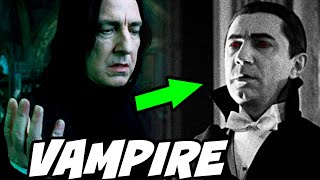 Was Severus Snape a VAMPIRE? - Harry Potter Theory