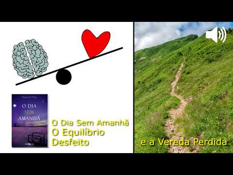 PA158. PÍLULAS DE ACORDAR | O Equilíbrio Desfeito e a Vereda Perdida