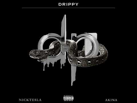 NickTesla ft. Akina2x - Drippy [Prod.Knowledge] (Audio)