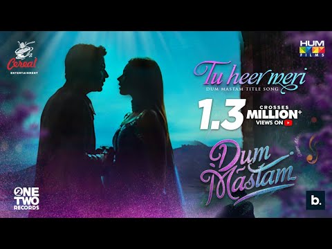 Tu Heer Meri | OST Dum Mastam | Imran Ashraf | Amar Khan | Nabeel Shaukat Ali & Beena Khan