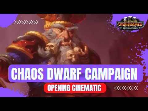 NEW Zhatan the Black Campaign Opening Cinematic - Warhammer 3 Total War - Forge of the Chaos Dwarfs