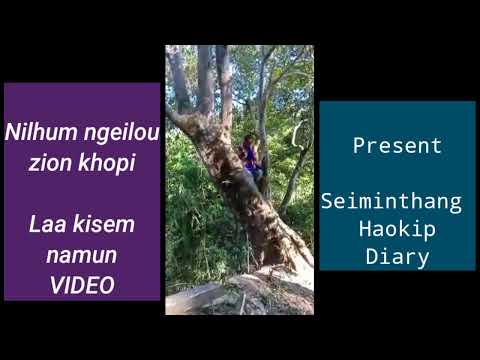 Nilhum ngeilou zion khopi Lathah No 203 ( Laa kisem doh na mun ) Songsang Village Ccpur