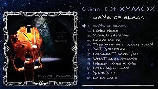 Clan Of Xymox - Days Of Black (Album Player) 🤘🎶💯🖤
