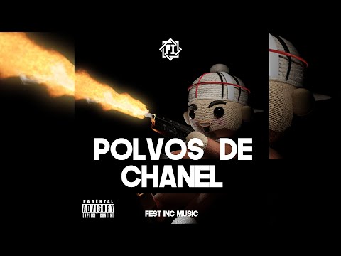 POLVOS DE CHANEL - Fuerza Regida