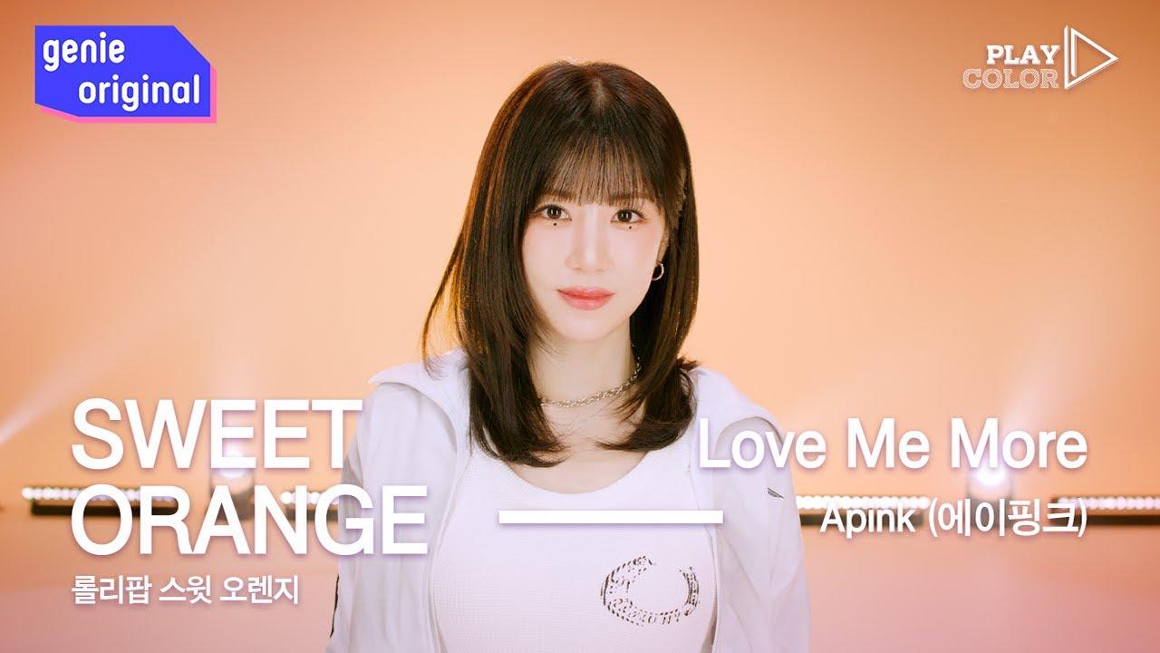 [PLAY COLOR | 4K] Apink (에이핑크) - Love Me More