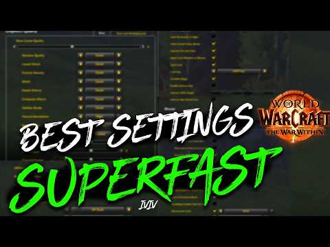 Best WoW Settings As Fast As Possible! (2025 The War Within)