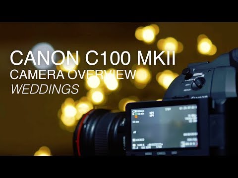 Canon Cinema EOS C100 Mk II: An Ideal Super-35mm Solution for Weddings and Corporate Video
