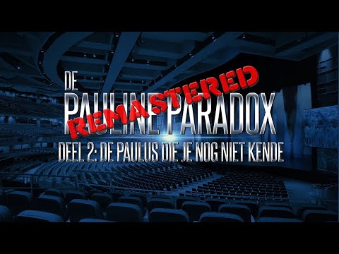 119 Ministries Nederland - Paulinische Paradox Deel 2- De Paulus die je nog niet kende - Remastered