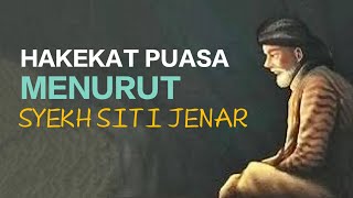 Download lagu HAKEKAT PUASA MENURUT SYEKH SITI JENAR mp3