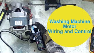 Washing Machine Motor Wiring and Control