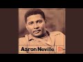Close Your Eyes - Aaron Neville