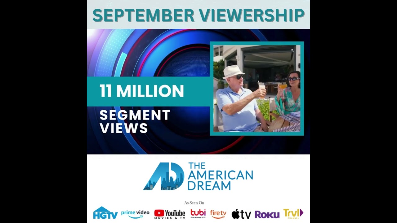 The American Dream TV | Emmy-Nominated, Telly Award–Winning Real Estate Show | September Report 2025