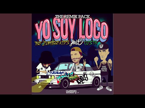 Yo Soy Loco (feat. Costa) (La Musique D'ordinateur Remix)