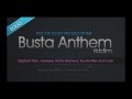 Busta Anthem Riddim  Mix (Dr. Bean Soundz)