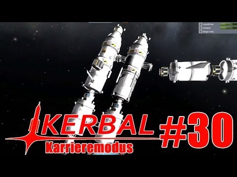 Let's Play KSP Karrieremodus #30 - Raumstation auftanken für den Heimweg [Deutsch HD]