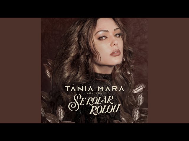 Música Se Rolar Rolou - Tania Mara (2020) 