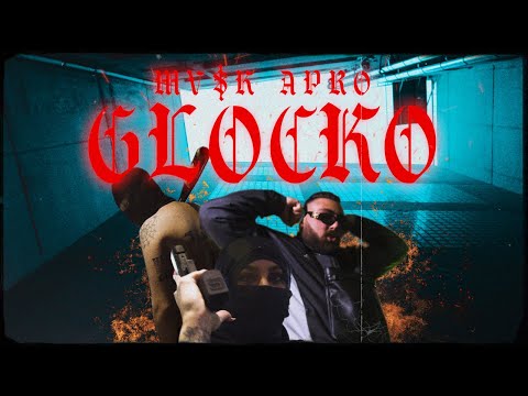 MV$K Apro - GLOCKO (Official Music Video 4K)