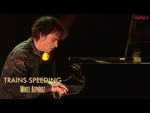 Mikel Azpiroz - Trains Speeding | LOS CONCIERTOS de RADIO 3 - La2 RTVE
