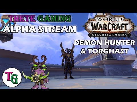 WoW Shadowlands Alpha Testing - Demon Hunter and Torghast