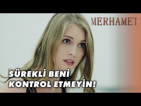 Irmak, Sermetten Rahatsız Oldu! - Merhamet 24. Bölüm