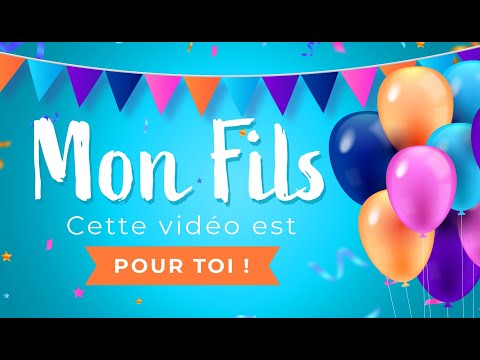 Joyeux anniversaire mon Fils !