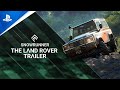 SnowRunner - The Land Rover Trailer | PS5 & PS4 Games
