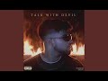 Talk With Devil