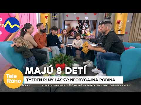 Neobyčajná rodina s 8 deťmi | Teleráno