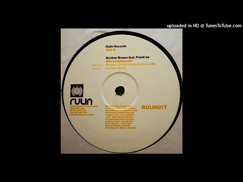 Brother Brown Feat. Frank'ee | Star Catching Girl (G-Club Remix)