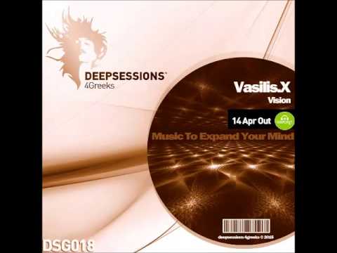 Vasilis.X - Vision (Original Mix)