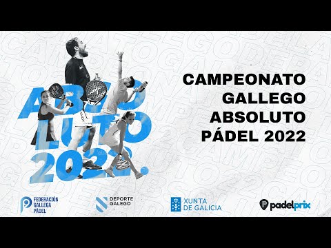 Finales | Campeonato Gallego Absoluto 2022