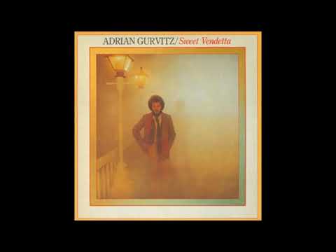 Adrian Gurvitz - The Way I Feel
