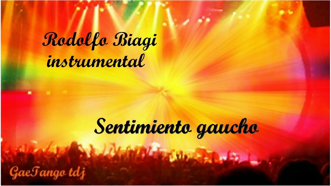 Rodolfo Biagi  instrumental  Sentimiento gaucho  1942